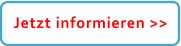 Jetzt informieren >>